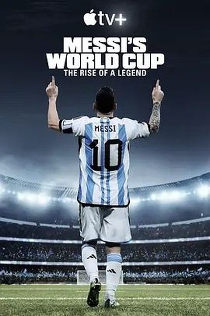 梅西的世界杯：传奇崛起海报剧照
