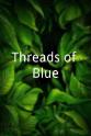 佐藤玲 Threads of Blue