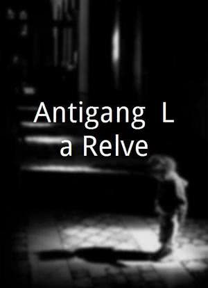 Antigang: La Relève海报封面图