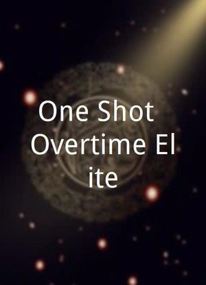 One Shot: Overtime Elite海报封面图