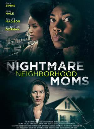 Nightmare Neighborhood Moms海报封面图