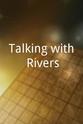 莫森·玛克玛尔巴夫 Talking with Rivers