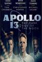 Philip Franks Apollo 13: The Dark Side of the Moon