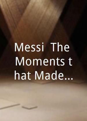 Messi: The Moments that Made Me海报封面图