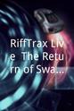 凯文·墨菲 RiffTrax Live: The Return of Swamp Thing
