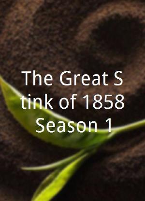 The Great Stink of 1858 Season 1海报封面图