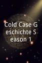 汉希·乔奇曼 Cold Case Geschichte Season 1