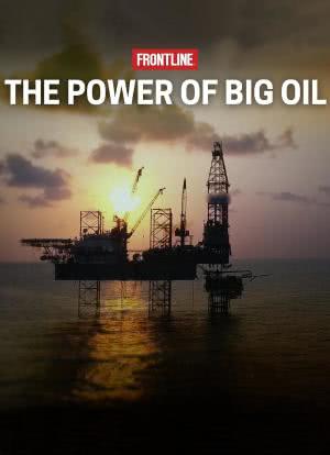 The Power of Big Oil Season 1海报封面图