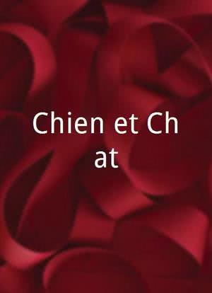 Chien et Chat海报封面图