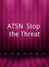 ATSN: Stop the Threat