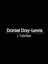 Daniel Day-Lewis l'héritier