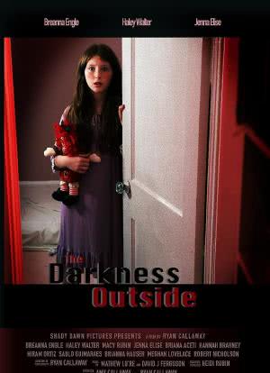 The Darkness Outside海报封面图