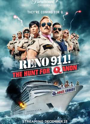 Reno 911! The Hunt for QAnon海报封面图