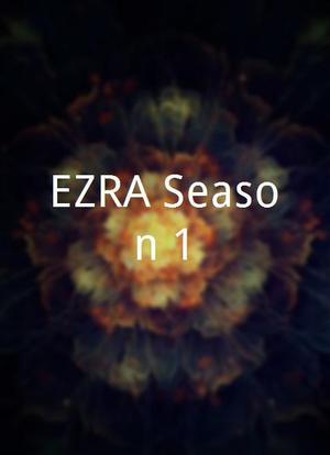 EZRA Season 1海报封面图