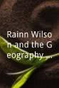 雷恩·威尔森 Rainn Wilson and the Geography of Bliss