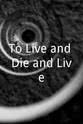 阿敏·约瑟夫 To Live and Die and Live