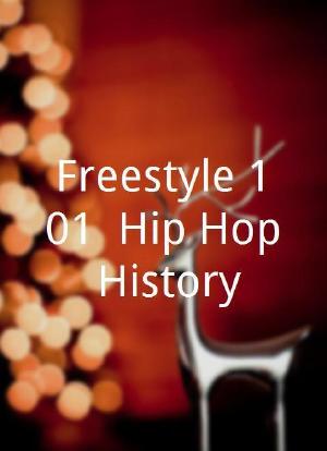 Freestyle 101: Hip Hop History海报封面图