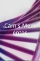坎姆·阿切 Cam’s Mementos