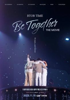 BTOB TIME: Be Together The Movie海报封面图