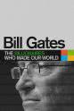 比尔·盖茨 The Billionaires Who Made Our World Season 1