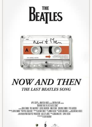 Now and Then, the Last Beatles Song海报封面图