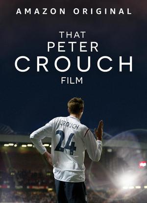 That Peter Crouch Film海报封面图