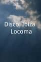 阿尔贝托·阿曼 Disco, Ibiza, Locomía