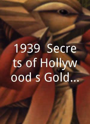 1939: Secrets of Hollywood's Golden Year Season 1海报封面图