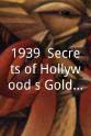 塔尔坎·奥利维尔  1939: Secrets of Hollywood's Golden Year Season 1
