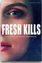 安娜贝拉·莎拉 Fresh Kills