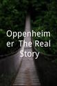 Robin Bextor Oppenheimer: The Real Story