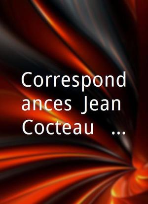 Correspondances: Jean Cocteau - Pablo Picasso海报封面图