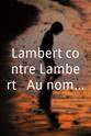 Edwin Kruger Lambert contre Lambert : Au nom de Vincent Season 1