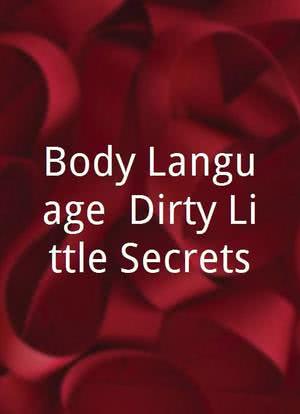 "Body Language" Dirty Little Secrets海报封面图