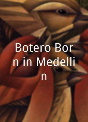 Botero Born in Medellin海报封面图