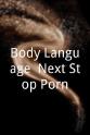 Kurt Ianuzzo "Body Language" Next Stop Porn