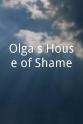 Gil Adams Olga's House of Shame