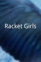 Muriel Gardner Racket Girls