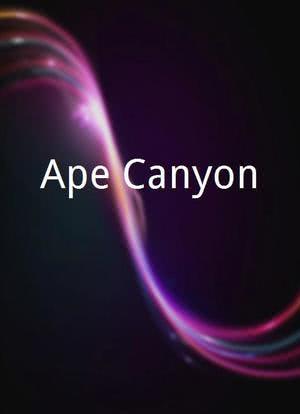 Ape Canyon海报封面图