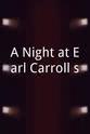 爱德华·勒桑 A Night at Earl Carroll's