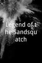 Josh Cornell Legend of the Sandsquatch