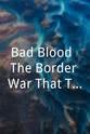 James Brink Bad Blood: The Border War That Triggered the Civil War