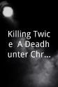 Aïda Santos-Allely Killing Twice: A Deadhunter Chronicle