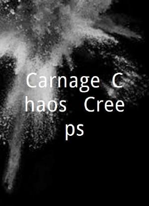 Carnage, Chaos & Creeps海报封面图