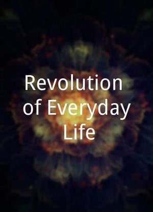Revolution of Everyday Life海报封面图