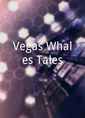 Vegas Whales Tales海报封面图