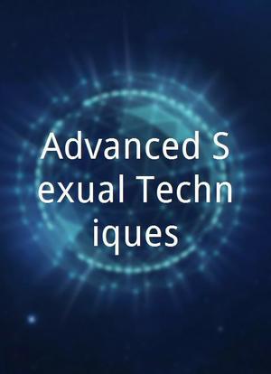 Advanced Sexual Techniques海报封面图