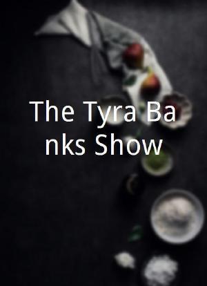 The Tyra Banks Show海报封面图