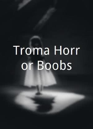 Troma Horror Boobs海报封面图