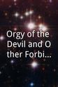 Roberto Maya Orgy of the Devil and Other Forbidden Tapes of Ivan Cardoso